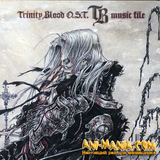 Trinity Blood OST